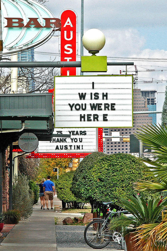 "Wish You Were Here" ~ Heading up South Congress Ave in Austin, TX. Photo by Ann Woodall